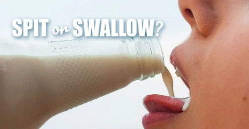 Spit or Swallow? 52 Real Women Explain Their Choice and What You Need to Know